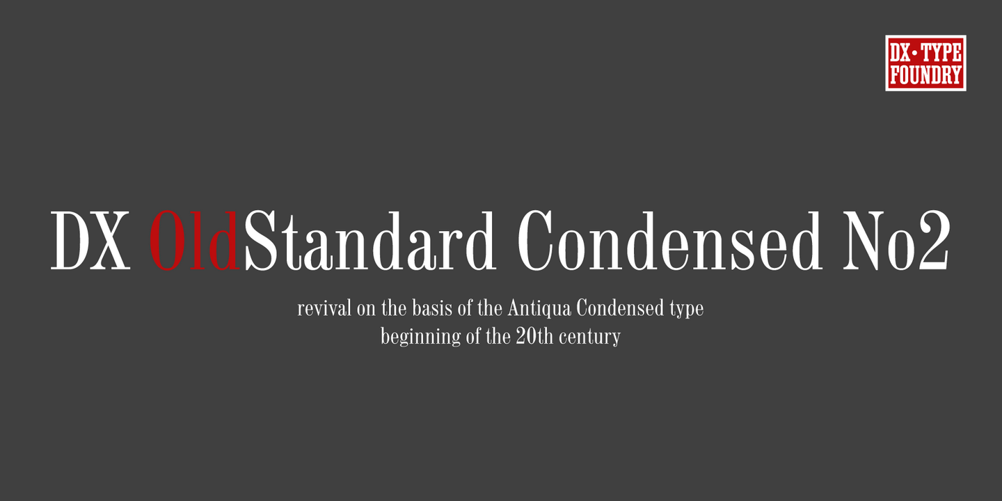 Beispiel einer DXOldStandard Condensed No2-Schriftart